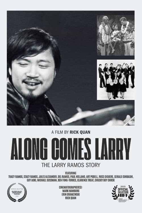 Along Comes Larry, The Larry Ramos Story