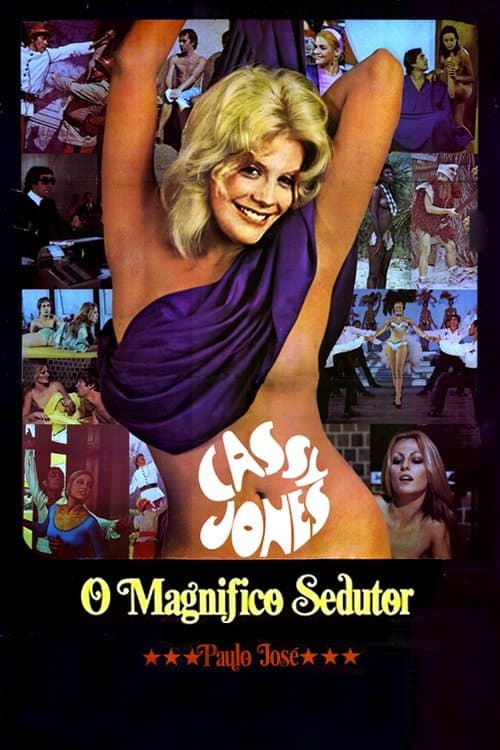 Cassy Jones, the Magnificent Seducer