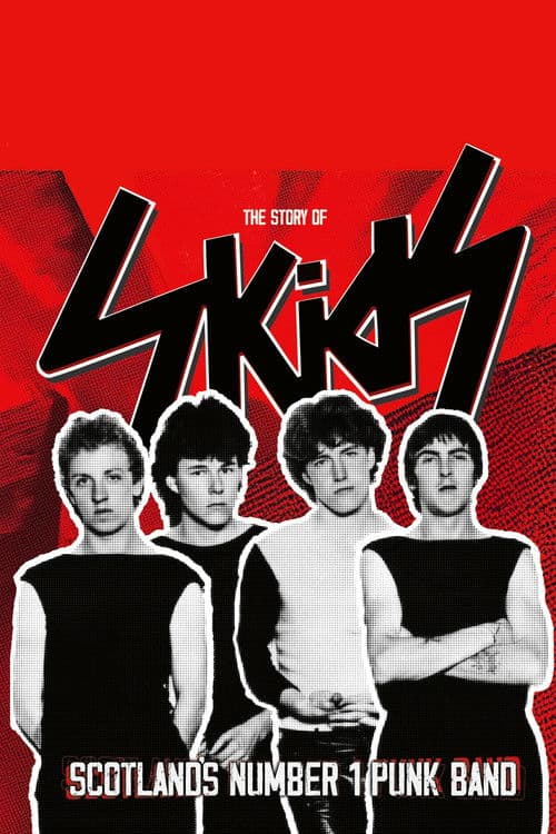 The Story of Skids: Scotland’s Number 1 Punk Band