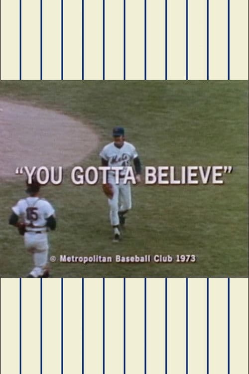 Ya Gotta Believe! The 1973 Mets Official Highlight Film