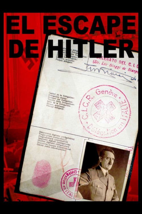 Hitler’s Escape