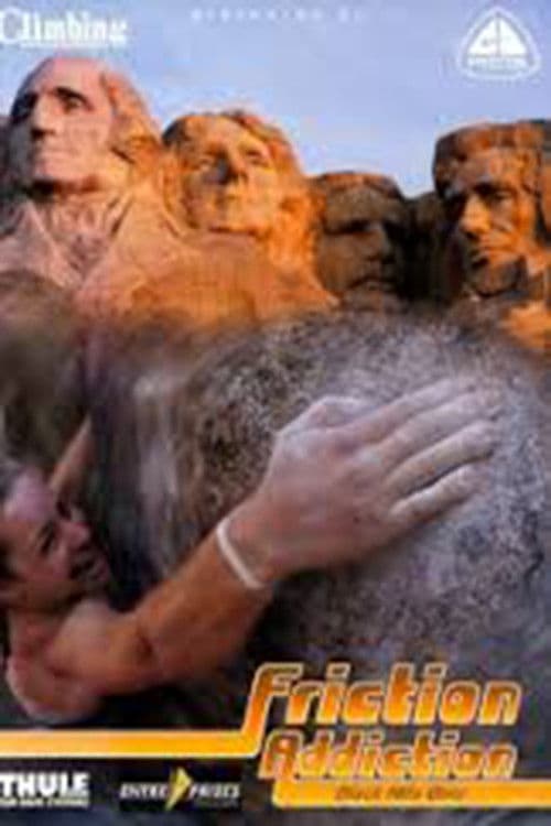 Friction Addiction
