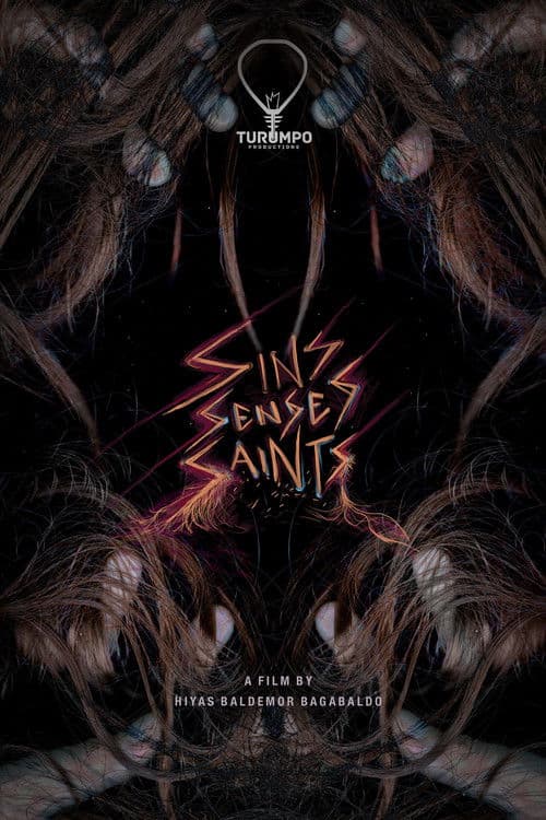 Sins Senses Saints