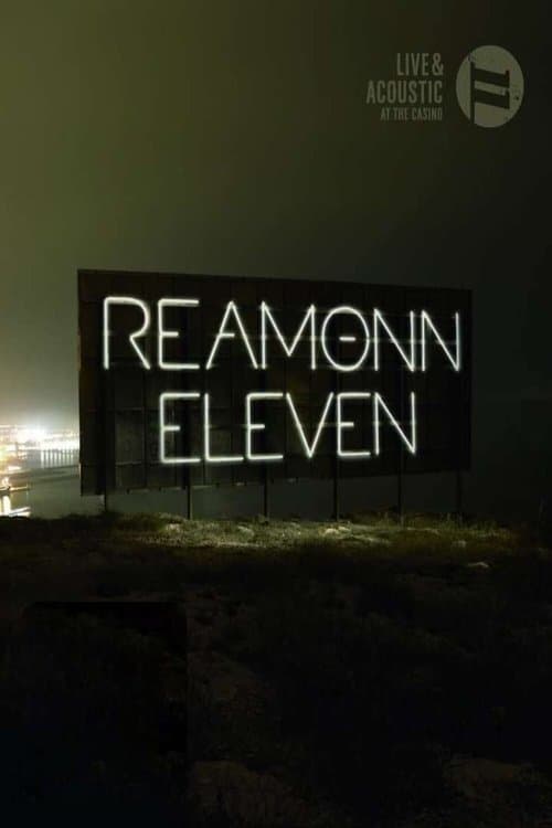 Reamonn: Eleven (Live & Acoustic At The Casino)