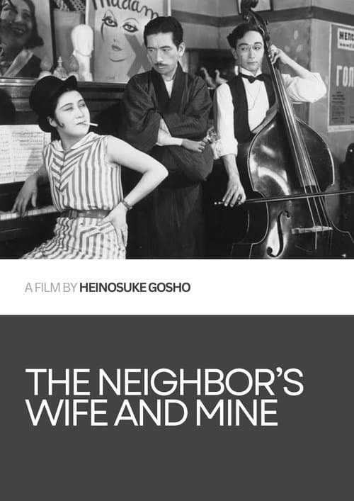 The Neighbour's Wife and Mine