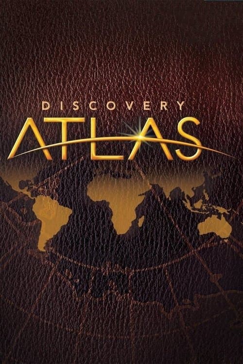 Discovery Atlas: China Revealed