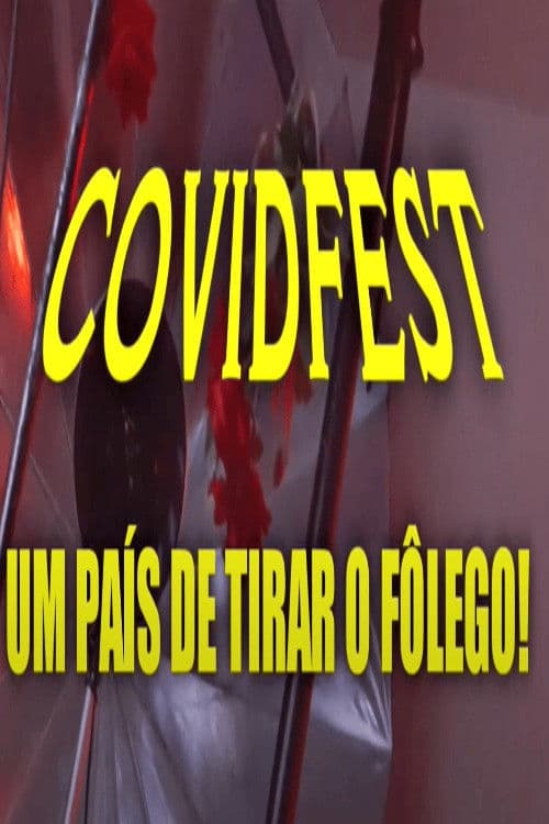 COVIDFEST- A Country That Will Leave You Breathless!