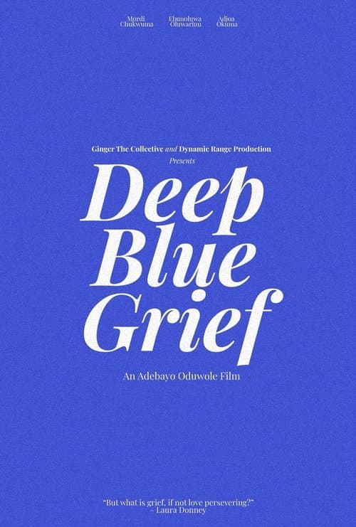Deep Blue Grief