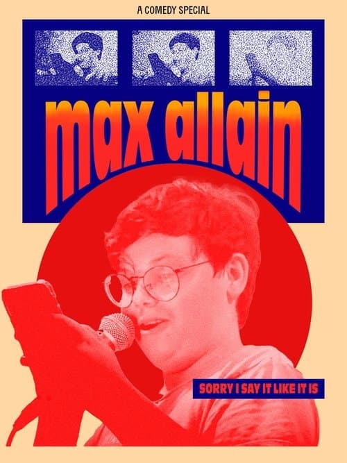 Max Allain: Sorry I Say it Like it is