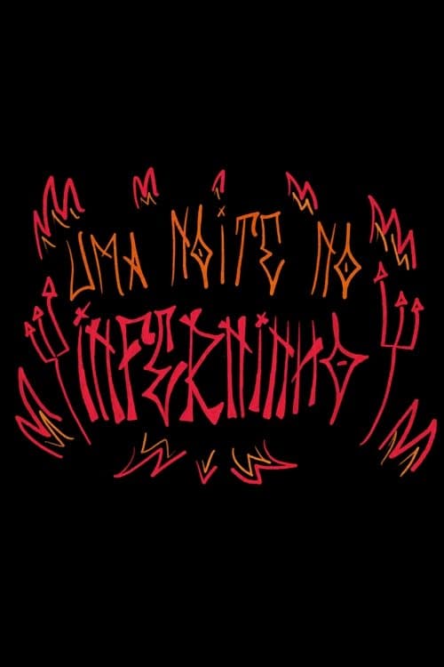 Uma noite no Inferninho