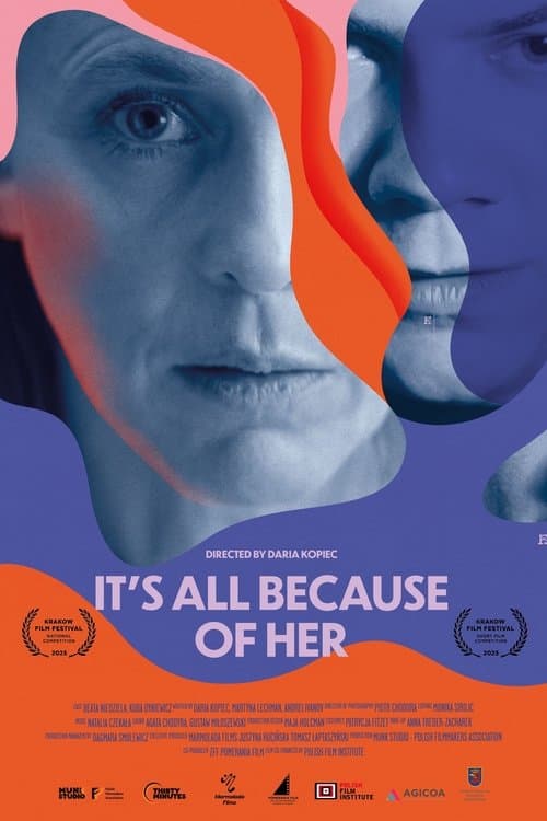 It's All Because of Her