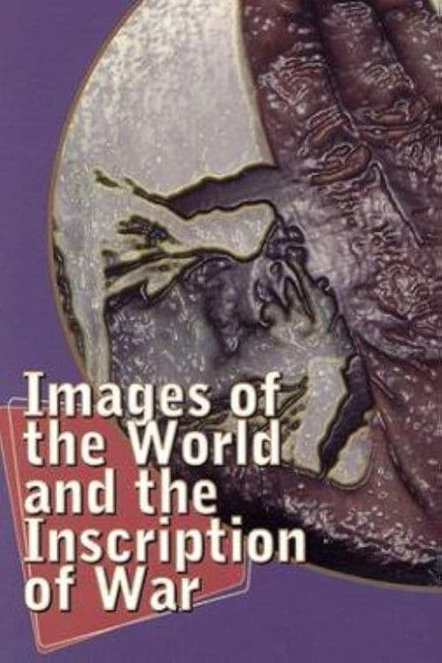 Images of the World and the Inscription of War