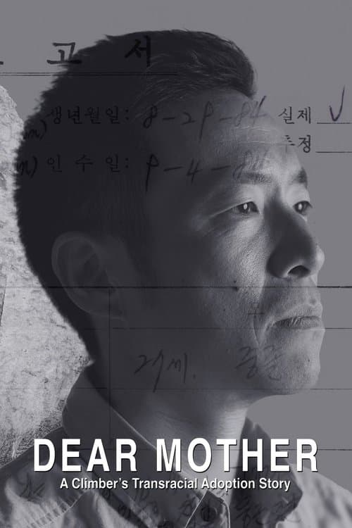 Dear Mother - A Climber's Transracial Adoption Story