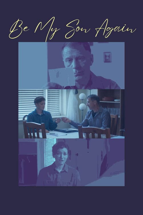 Be My Son Again