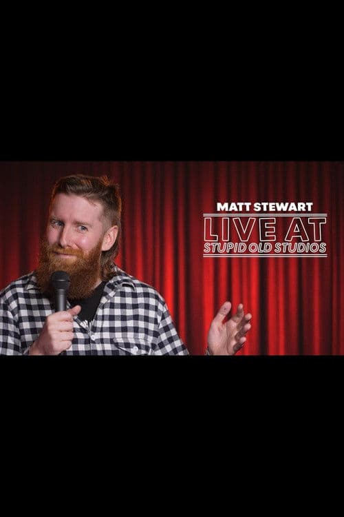 Matt Stewart Live at Stupid Old Studios
