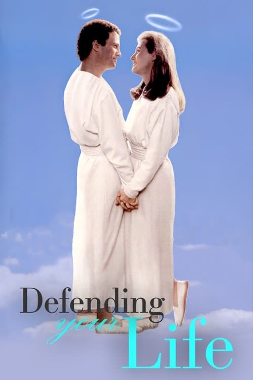 Defending Your Life