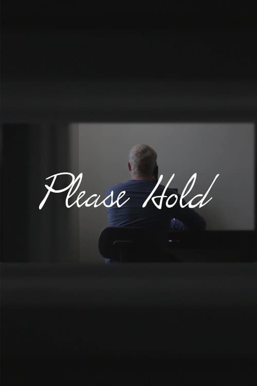Please Hold