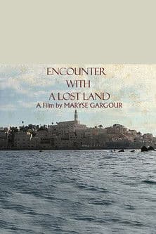 Encounter with a Lost Land