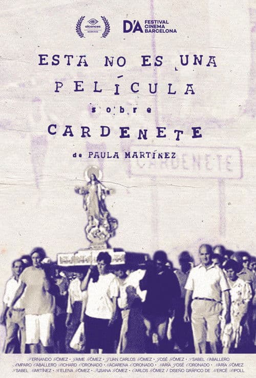 This Is Not a Movie About Cardenete