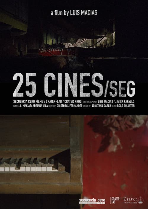 25 cines/seg