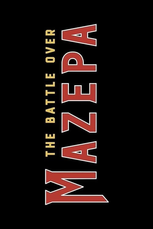 The Battle Over Mazepa