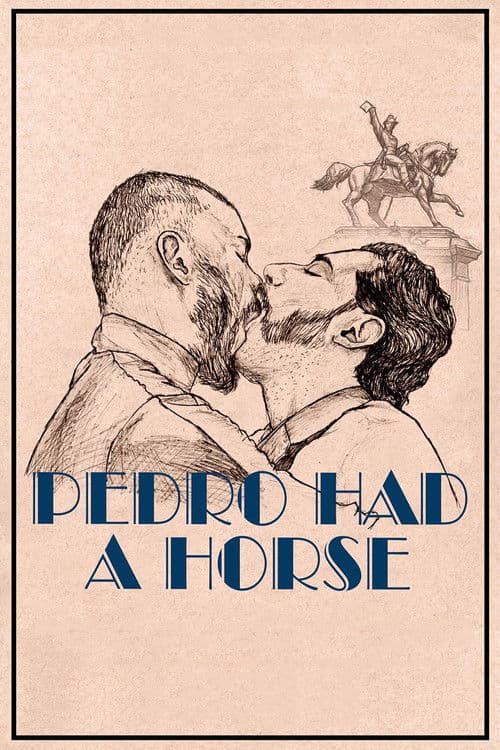 Pedro Had a Horse