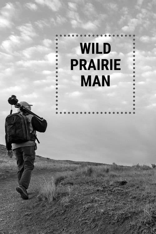 Wild Prairie Man