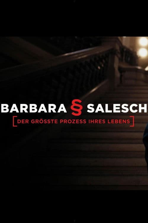 Barbara Salesch – Der größte Prozess ihres Lebens