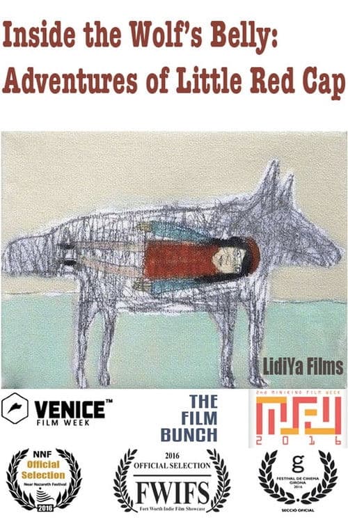 Inside the Wolf's Belly: Adventures of Little Red Cap