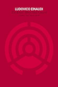 Ludovico Einaudi - Royal Albert Hall Concert