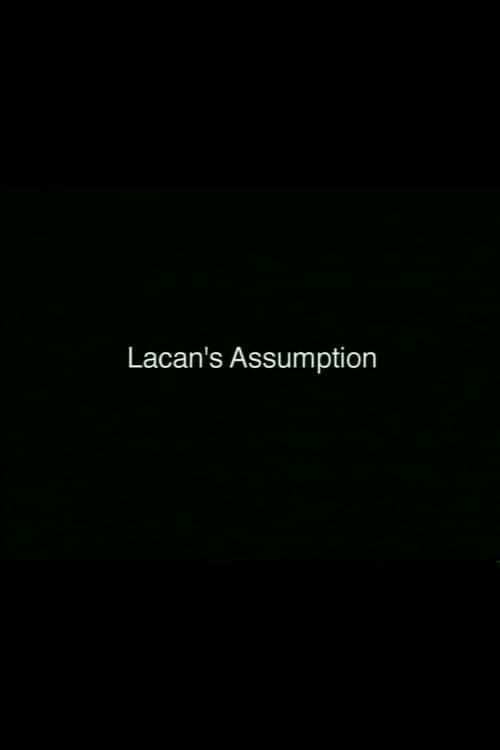 Lacan's Assumption