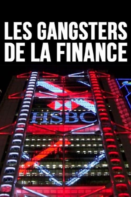 Les gangsters de la finance