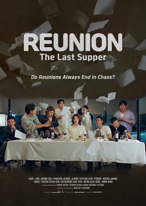 Reunion: The Last Supper