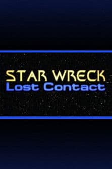 Star Wreck V: Lost Contact