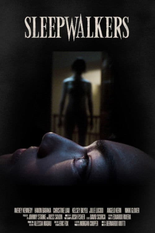 Sleepwalkers