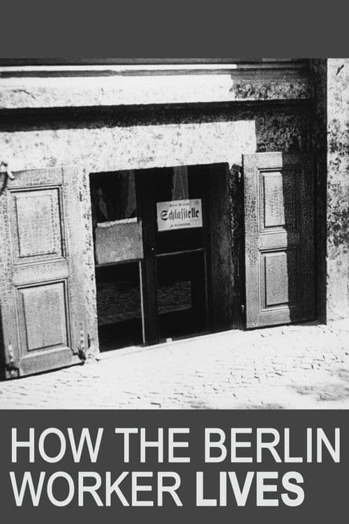 How the Berlin Worker Lives