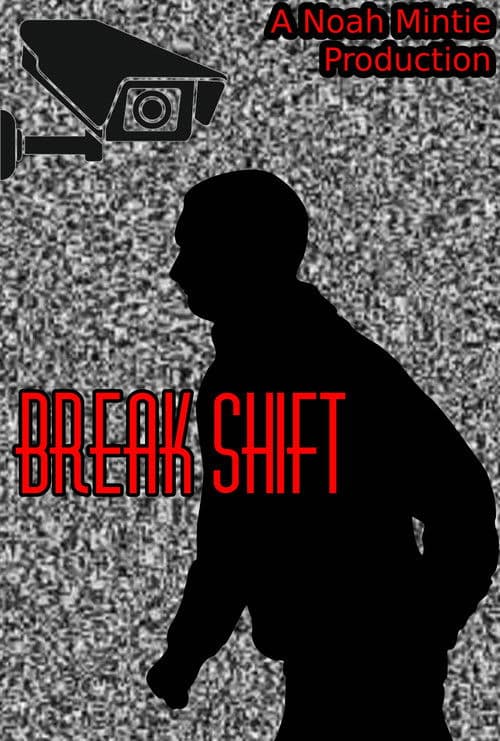 Break Shift