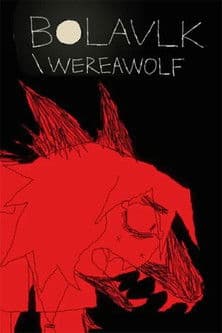 BOLAVLK/WEREAWOLF