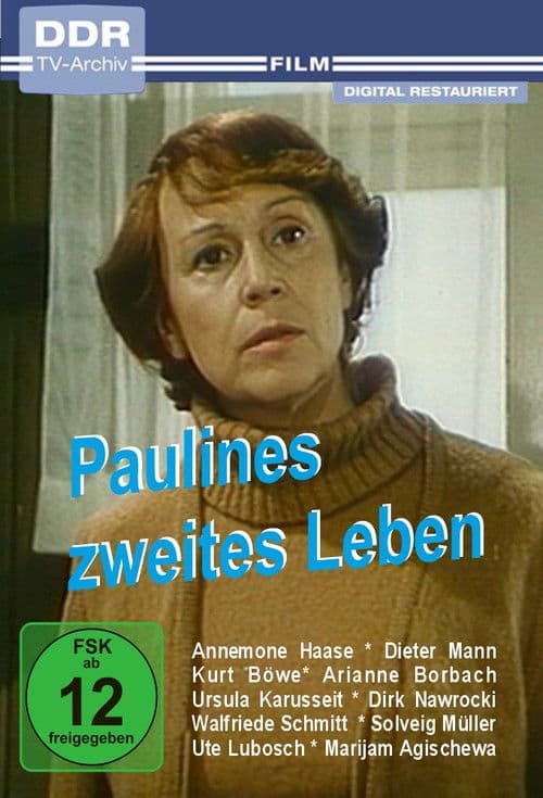 Paulines zweites Leben