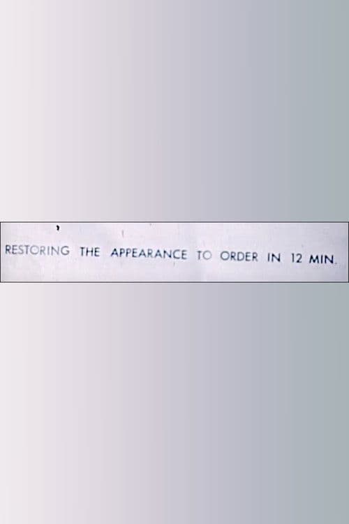 Restoring the Appearance to Order in 12 Minutes