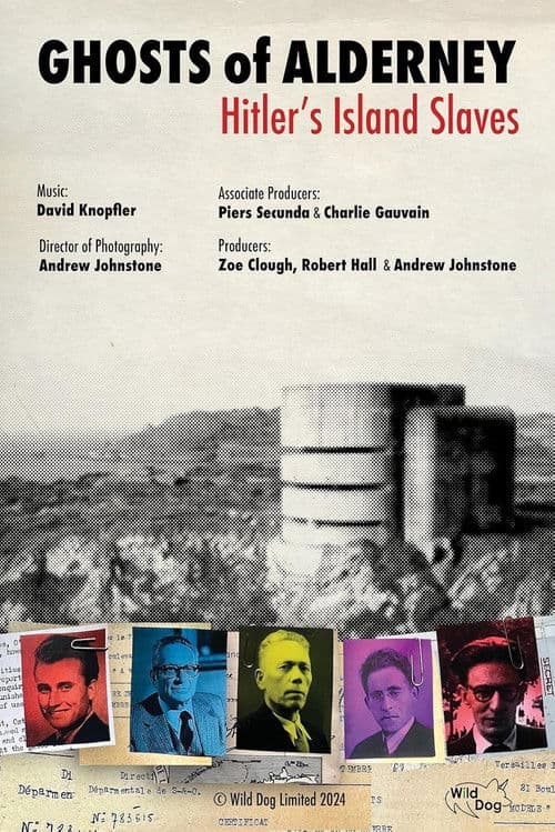 Ghosts of Alderney: Hitler's Island Slaves