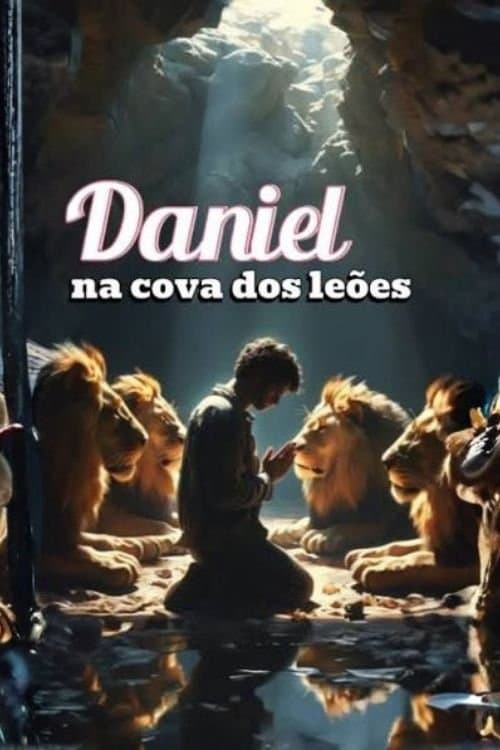 Daniel and the Lions
