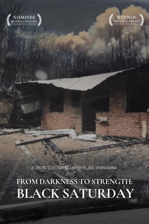 From Darkness to Strength: Black Saturday