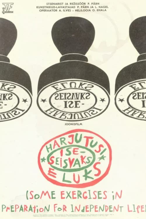 Some Exercises in Preparation for Independent Life