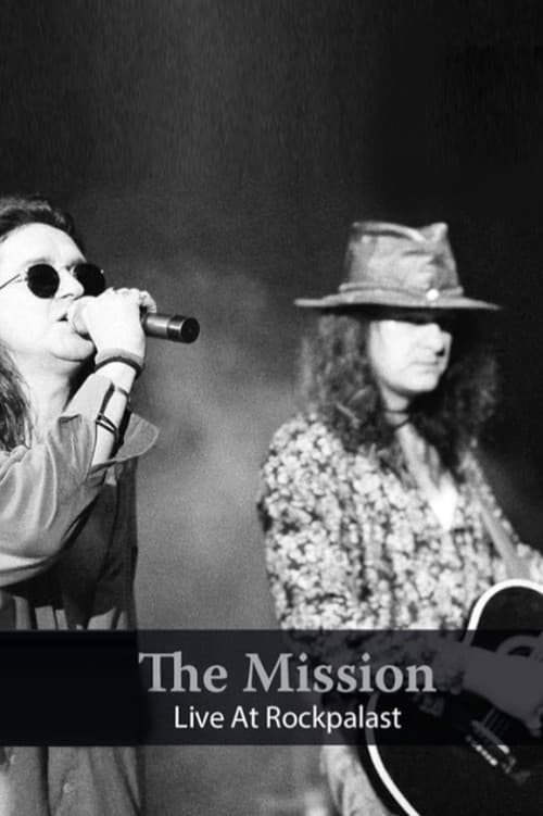 The Mission - Live At Rockpalast 1990-1995