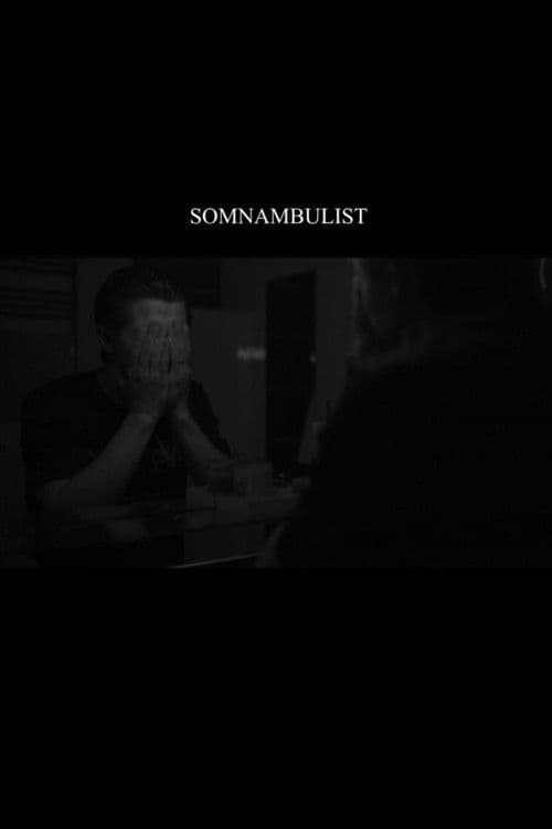 The Somnambulist