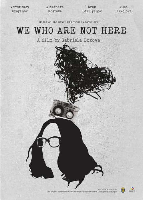 We Who Are Not Here