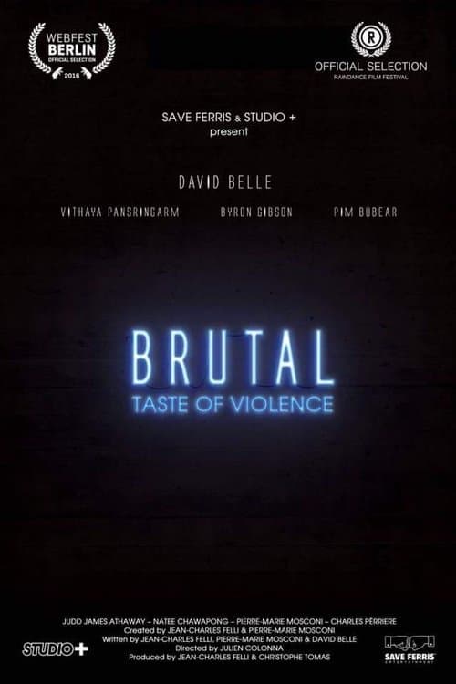 Brutal A Taste of Violence.