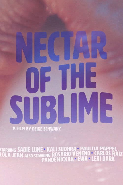 Nectar of the Sublime